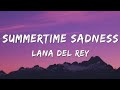 Summertime Sadness - Lana Del Rey (Lyrics)