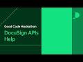 DocuSign APIs Help | Good Code Hackathon