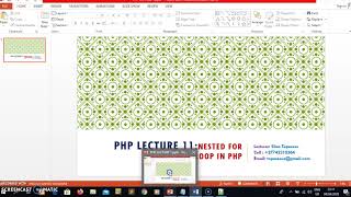 PHP Lecture 11: DEMONSTRATING HOW TO WRITE A NESTED FOR LOOP IN PHP