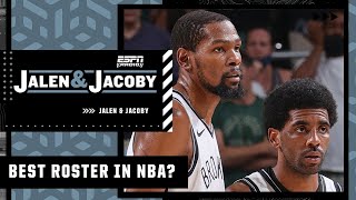 The Suns, Warriors and Nets have the best rosters in the NBA - Jalen Rose | Jalen & Jacoby