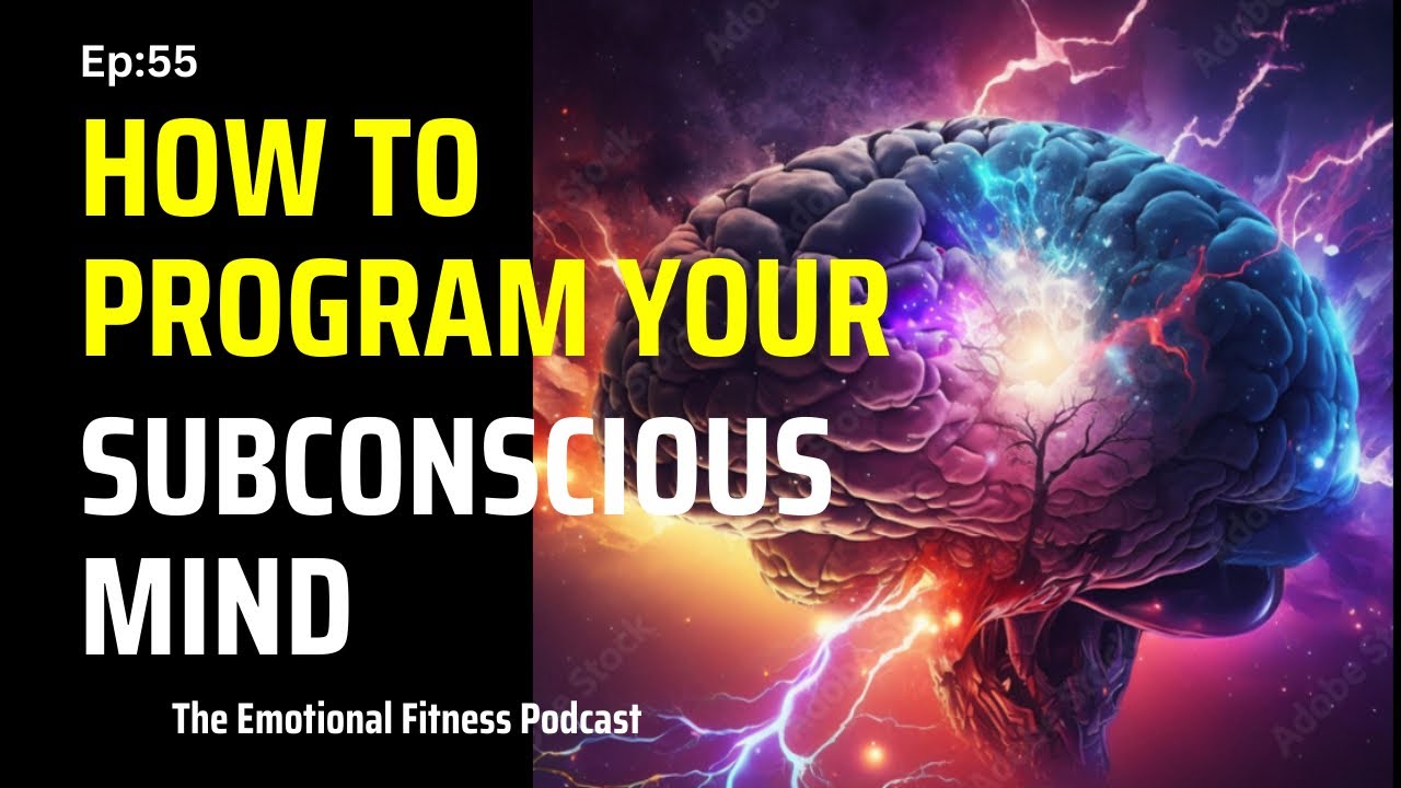 How To Program Your Subconscious Mind Youtube