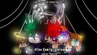 The Afton Family Reunion 🖤⛓️ || remake || read desc-! || •[Humairah]•