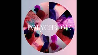 Polychrome // Final Kiss // Simon Lolourgas Remix