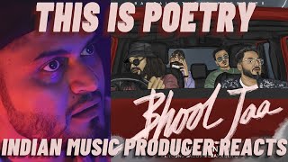 THIS IS POETIC! | EMIWAY BHOOL JAA | BEN Z | YOUNG GALIB | MEMAX REACTION | Music Producer Reacts