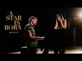 A STAR IS BORN MEDLEY- Shallow, Always Remember Us This Way, Never Love Again (Lord & Lady Cover)