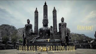 Hlub koj hauv vaj loog tsua (Keem Hawj) official audio