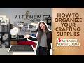 How to ORGANIZE Your Crafting Supplies: Altenew Studio Tour