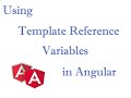 Template reference variables in Angular