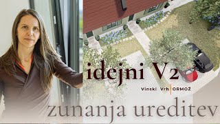 Idejna zasnova zunanje ureditve apartmajev in stanovanja, Vinski vrh, Ormož – V2 | LEO arhitektura