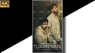 Titliyaan Warga Song Hardy Sandhu Full Screen 4K|New Puunjabi Song Status 4K|vaibhav 4k Creation