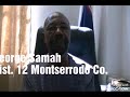 A special interview with Montserrado County District 12 Representative Hon. George Samah