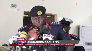 NSCDC Establishes New Special Squad, Set to Reorganize State Commands | ENHANCED SECURITY