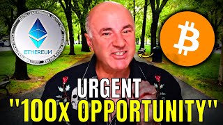 "Everyone Will MISS This Opportunity..." | Kevin O'Leary INSANE New Bitcoin & Ethereum Prediction