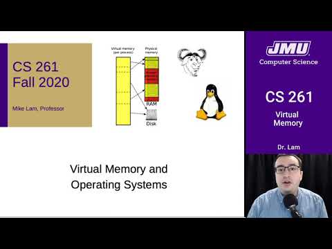 JMU CS261 23 Virtual Memory Part 01 - Operating Systems - YouTube