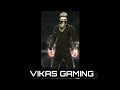 MS LEADER IS NOT PRO THEN  VIKAS GAMING , MIND IT