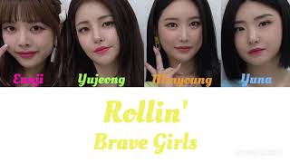 〔日本語字幕・パート分け〕Rollin' 롤린 Brave Girls 브레이브걸스