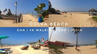 Colva Beach | Goa | 4k Walking Tour | India |