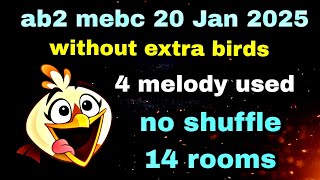 Angry birds 2 mighty eagle bootcamp Mebc 20 Jan 2025 without extra birds 4 melody #ab2 mebc today