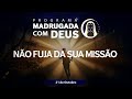 O MAL QUER TE AFASTAR DO SEU CAMINHO | Madrugada com Deus