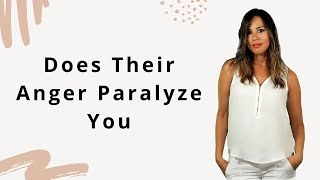 Why Narcissists Anger Is Paralyzing You & Keeping You From BEING YOU