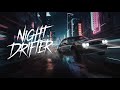 Night Drifter