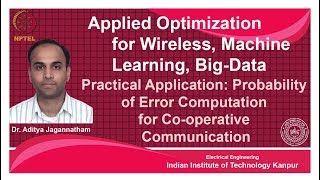 noc18-ee31-Lec 53 -Applied Optimization | Co-operative Communication  -II