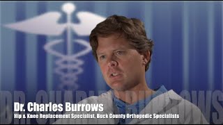 Dr. Charles Burrows - Hip & Knee Replacement Specialist
