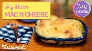 Tiny Bacon Mac 'n' Cheese I Tiny Kitchen