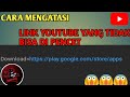 CARA MENGATASI LINK DESKRIPSI YANG TIDAK BISA DI PENCET😱😱😱//100% BISA// | Tutorial #2