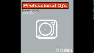 Professional Dj's Vol.1 Dance Session