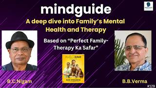 A Deep Dive Into Family's Mental Health & Therapy (Based on "PERFECT FAMILY-Therapy Ka Safar")
