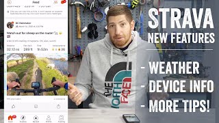 Quick New Feature Tips: Strava's Added Weather & Device Type to App