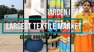 ஈரோடு டெக்ஸ் வேல்லி  | துணிகளின் தலைநகரம் |Texvalley | Largest Textile Market Of  Erode