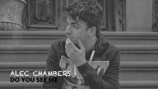 Alec Chambers: Do You See Me (Acoustic) | Alec Chambers
