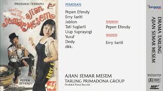 Drama Tarling Ajian Semar Mesem Primadona 1996...