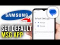 How To Set Google Messages As Default Messaging App On Samsung Phone - Full Guide