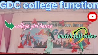 GDC college dance performance / dance / song/ Sanam official