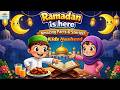 Ramadan Is Here 🌙✨ | Islamic Cartoon Song for Kids | Ramadan Nasheed | Little Star Kids