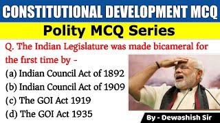 Constitutional Development | Expected Polity Question | Polity MCQ | Polity Gk | Dewashish