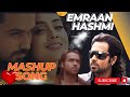 Emraan Hashmi Mashup | Amtee | KK | Bollywood Lofi | Tera Mera Rishta | Ya Ali//Ahsan arp pardesi