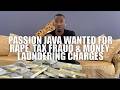 Passion Java WANTED: He Will Never Enter The U.S. Again