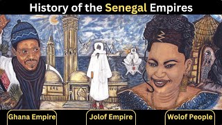 History of Senegal| The #ghana #empire| The #Jolof #empire