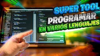 La MEJOR TOOL! Para PROGRAMAR en Varios LENGUAJES / Más FACIL la PROGRAMACION!