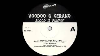 Voodoo & Serano - Blood Is Pumping (Original Club Mix) [HQ]