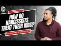 How do narcissists treat their own kids? | The Narcissists' Code Ep 810