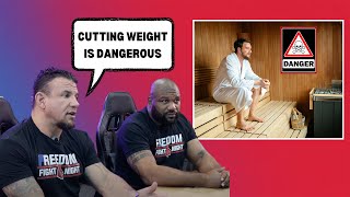 The Dangers of Weight Cutting with Tito Ortiz, Frank Mir, and Rampage Jackson