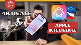 Jak aktivovat Apple Inteligence v ČR/SK - Evropě!