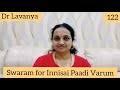 | Swaram for Innisai Paadi Varum | Thulladha Manamum Thullum | Dr Lavanya | Carnatic Notes |
