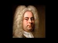 handel chorus nisi dominus nisi dominus hwv 238