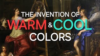 Where did the Warm/Cool Thing Come From? (Color Theory History)